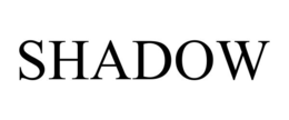 SHADOW trademark