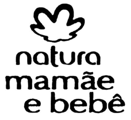 NATURA MAMÃE E BEBÊ trademark
