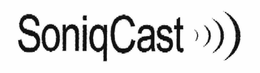 SONIQCAST trademark
