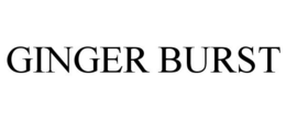 GINGER BURST trademark