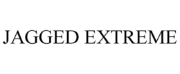 JAGGED EXTREME trademark