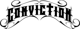 CONVICTION trademark