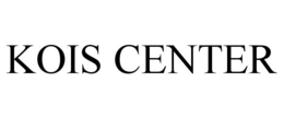 KOIS CENTER trademark