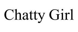 CHATTY GIRL trademark