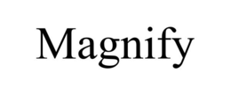 MAGNIFY trademark
