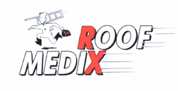 ROOF MEDIX trademark