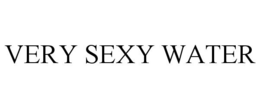 VERY SEXY WATER trademark