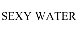 SEXY WATER trademark