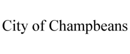 CITY OF CHAMPBEANS trademark