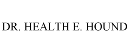 DR. HEALTH E. HOUND trademark