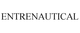 ENTRENAUTICAL trademark