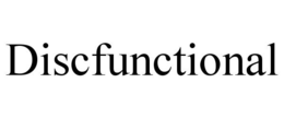 DISCFUNCTIONAL trademark