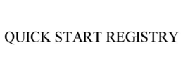 QUICK START REGISTRY trademark