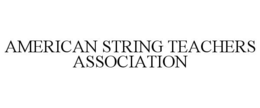 AMERICAN STRING TEACHERS ASSOCIATION trademark