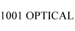 1001 OPTICAL trademark
