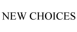 NEW CHOICES trademark