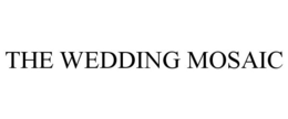 THE WEDDING MOSAIC trademark