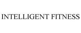 INTELLIGENT FITNESS trademark