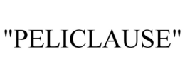 "PELICLAUSE" trademark
