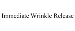 IMMEDIATE WRINKLE RELEASE trademark