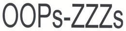 OOPS-ZZZS trademark