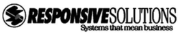 RESPONSIVESOLUTIONS SYSTEMS THAT MEAN BUSINESS trademark