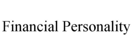 FINANCIAL PERSONALITY trademark