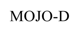 MOJO-D trademark