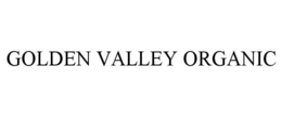 GOLDEN VALLEY ORGANIC trademark