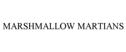 MARSHMALLOW MARTIANS trademark