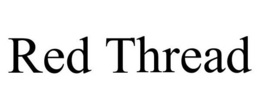 RED THREAD trademark