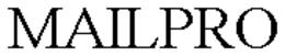 MAILPRO trademark