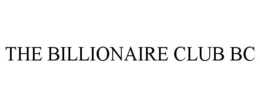 THE BILLIONAIRE CLUB BC trademark