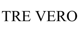 TRE VERO trademark