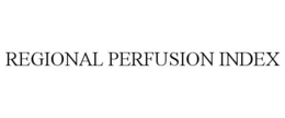 REGIONAL PERFUSION INDEX trademark