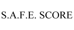 S.A.F.E. SCORE trademark