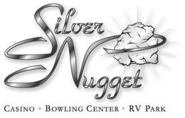 SILVER NUGGET CASINO · BOWLING CENTER · RV PARK trademark