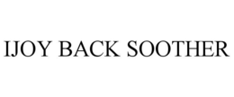 IJOY BACK SOOTHER trademark