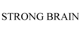 STRONG BRAIN trademark