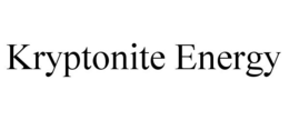 KRYPTONITE ENERGY trademark