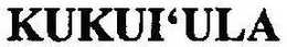 KUKUI'ULA trademark