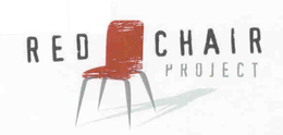 RED CHAIR PROJECT trademark