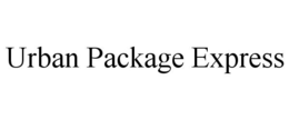 URBAN PACKAGE EXPRESS trademark