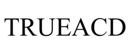 TRUEACD trademark