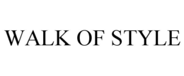 WALK OF STYLE trademark