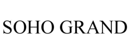 SOHO GRAND trademark