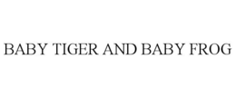 BABY TIGER AND BABY FROG trademark