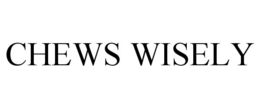 CHEWS WISELY trademark