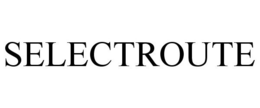 SELECTROUTE trademark