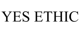 YES ETHIC trademark